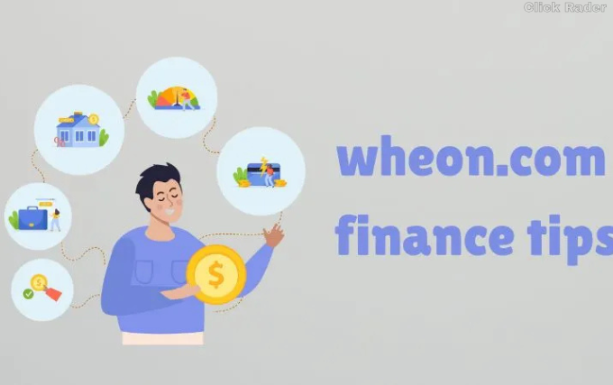 How Wheon.com Finance Tips Can Transform Your Budgeting Strategy wheon.com finance tips